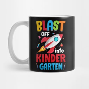 Blast Off Into Kindergarten First Day of School Kids Mug